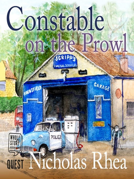 Title details for Constable on the Prowl--A perfect feel-good read from one of Britain's best-loved authors by Nicholas Rhea - Available